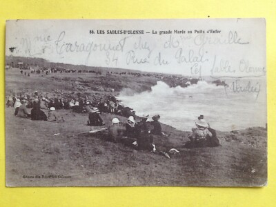 cpa geschrieben 1920 LES SABLES d'OLONNE (Vendee) Die GROSSE FLUT am HÖLLENBRUNNEN