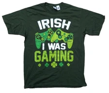Irish I Was Gaming St Patricks Day Green Gamer Lucky Irish Gaming Large T-Shirt