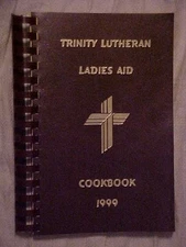 Trinity Lutheran Ladies Aid Cookbook