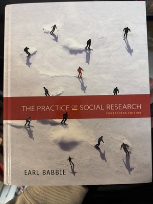 Mindtap Course List Ser.: Practice of Social Research by Earl Babbie (2015,...