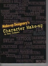 Make-Up Designory's Character Make-Up, Paul Thompson;Gi