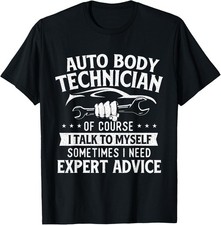 Auto Body Technician - Automotive Finisher Car Customizer T-Shirt