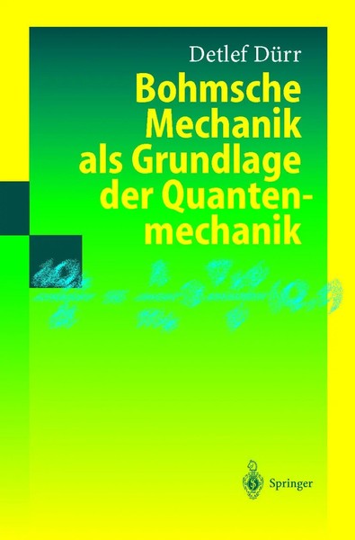 Detlef DüRr | Bohmsche Mechanik Als Grundlage Der Quantenmechanik | Taschenbuch-image