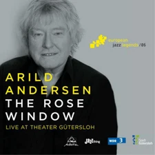 Arild Andersen The Rose Window: Live at Theater Gütersloh (CD) Album