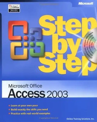 Microsoft  Office Access 2003 Step by Step (Step by Step (Microsoft)) - Online T