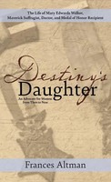 Frances Altman | Destiny's Daughter | Buch | Englisch (2023) | EAN 9781627204224
