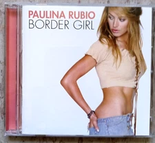 Paulina Rubio - Border Girl CD