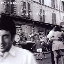 Entre Deux von Bruel, Patrick | CD | Zustand sehr gut