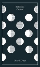 Robinson Crusoe (A Penguin Classics Hardcover), Defoe, Daniel,