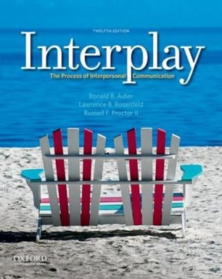 Interplay : The Process of Interpersonal Communication Paperback