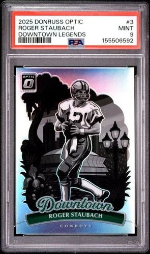 2025 Donruss Optic Roger Staubach Base (PSA 9)