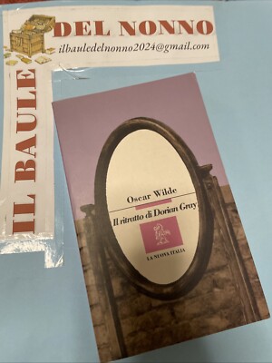Oscar Wilde - Das Porträt des Dorian Gray - Das neue Italien F