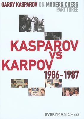 Garry Kasparov on Modern Chess : Kasparov vs Karpov 1986-1987 Hardcover BIG
