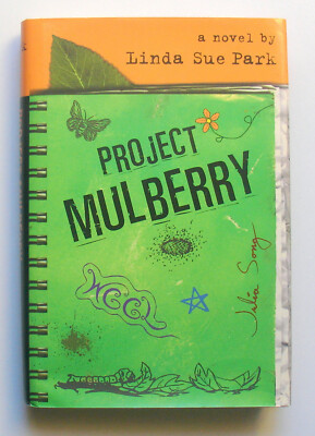 Project Mulberry by Linda Sue Park (2005, Hardcover) - Brand New Condition