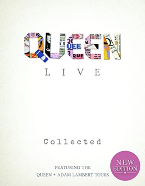 Queen Live Collected - Fully Revised Edition by Alison James (Hardback Book)