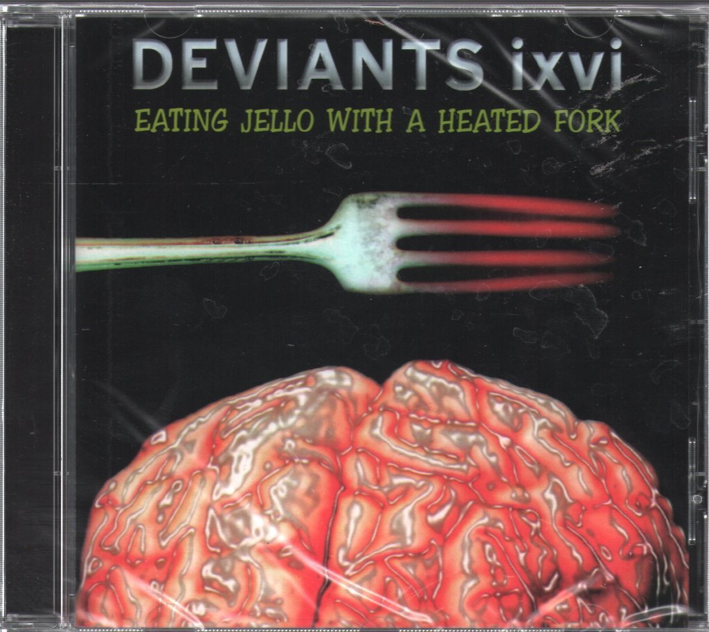 Deviants Eating Jello With A Heated Fork CD Europe Gonzo Multimedia 1996