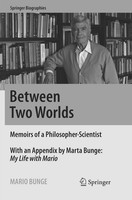 Between Two Worlds Mario Bunge