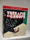 Bd. Larcenet. Thérapie De Groupe. Tome 1. Eo.