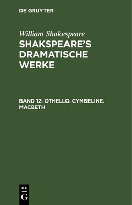 Othello. Cymbeline. Macbeth William Shakespeare