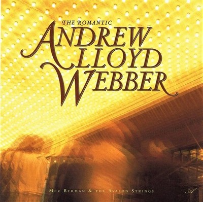 The Romantic Andrew Lloyd Webber (CD, 1997, Avalon) Tested - Very Good +