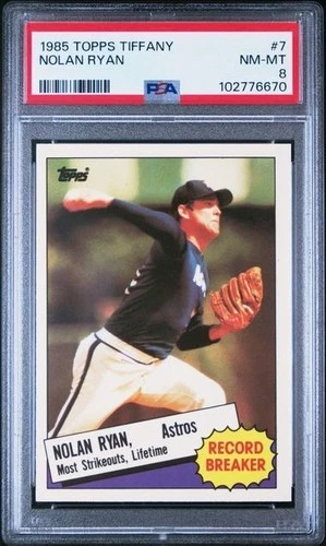 1985 Topps Tiffany #7 Nolan Ryan - PSA 8