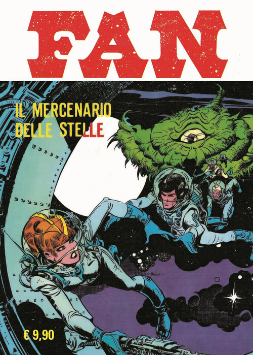 Fan. Vol. 4: Il mercenario delle stelle - 2024 - Editoriale Cosmo