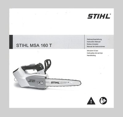 STIHL MSA 160 T Chainsaw Owners Manual Genuine 2017