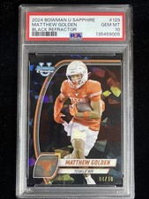2024 Bowman U Chrome #129 Matthew Golden Black Refractor /10 PRC *HOT POP 1 GEM*