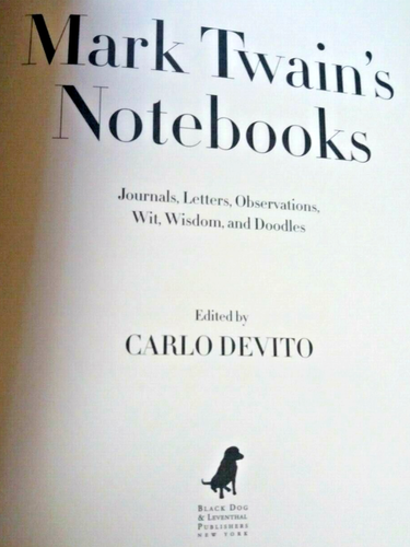 Mark Twain's Notebooks: Journals, Letters, Observations, Wit, Wisdom, and Doodle - Picture 5 of 7