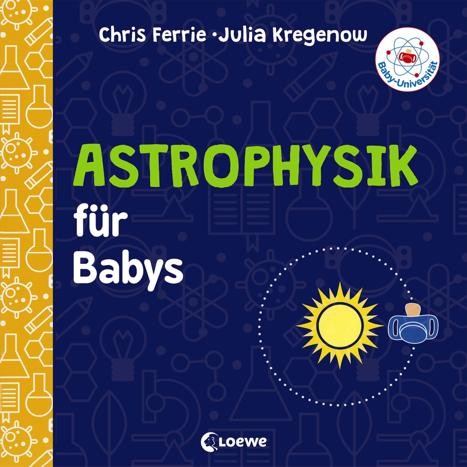 Thumbnail - Baby-universität - Astrophysik Für Babys, Chris Ferrie