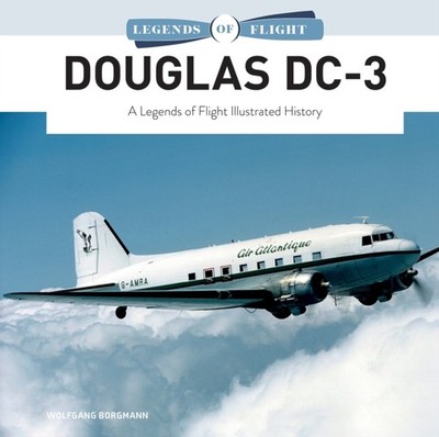 Douglas DC3 by Wolfgang Borgmann HARDBACK 9780764367106