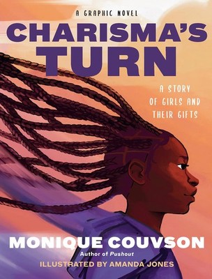 Charisma s Turn: A Graphic Novel