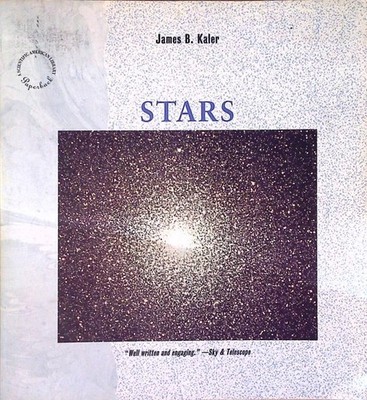 Stars (Scientific American Library) Kaler, James B.: