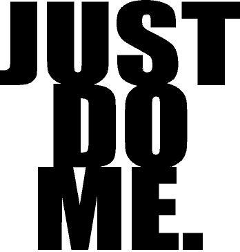 Just Do Me vinyl sticker decal (black, white, or pink) | eBay
