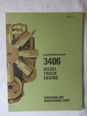 CAT Caterpillar 3406 Truck Engine Operation and Maintenance Guide Service Manual