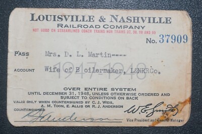 1947-48 LOUISVILLE  & NASHVILLE RAILROAD RR two YEAR RAILWAY PASS ENTIRE SYSTEM