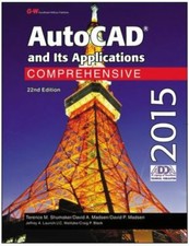 AutoCAD and Its Applications Comprehensive 2015 hardcover Used - Good