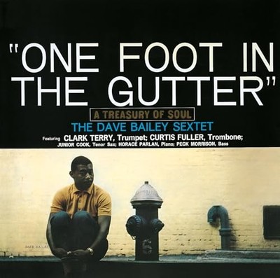 Dave Bailey 'One Foot in the Gutter' Limited 180g LP, Sony Music, Japan [Vinyl]