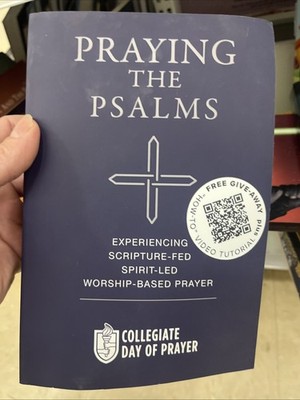 Praying the Psalms, experiencing scripture-fed spirit-led worship-based pray...