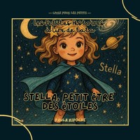 Paula Ripoche | Stella, Petit êTre Des ÉToiles | Taschenbuch | FranzöSisch