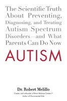 Autism Robert Melillo Taschenbuch Einband - Flex.(Paperback) Englisch 2013