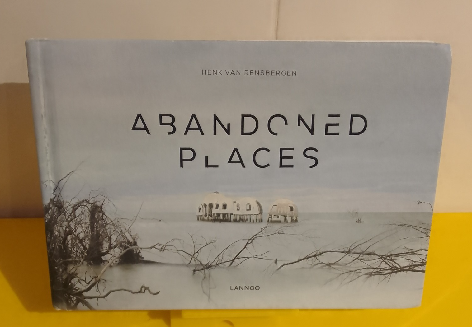 Abandoned Places -  Henk Van Rensbergen - Hardback