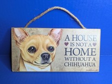 Chihuahua" Plaque By Love And Laughter" Sign "5 10"- Very Good