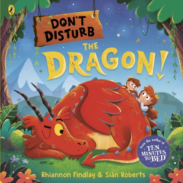 Don't Disturb the Dragon: from by Rhiannon FindlaySiÃ¢n Rob (PB 2023) - Image 4