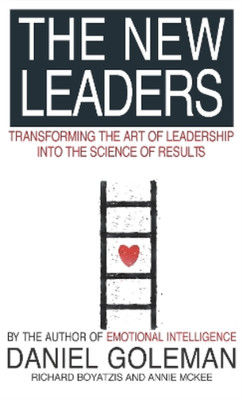 Daniel Goleman Richard E. Boyatzis Annie McKee The New Leaders (Taschenbuch)