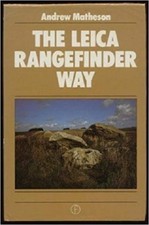 THE LEICA RANGEFINDER WAY, MATHESON, NEW 1984 FOCAL HARDBOUND CAMERA BOOK SALE