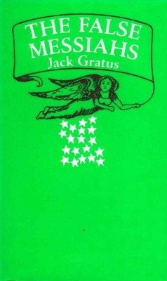 False Messiahs, Gratus, Jack