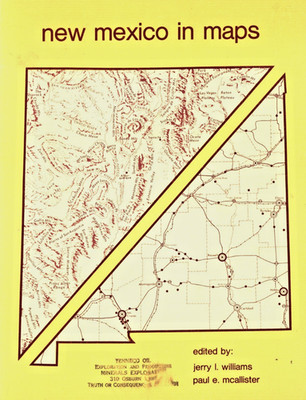 New Mexico in Maps by Jerry L. Williams