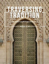 Traversing Tradition Issue 1 by Heraa Hashmi Paperback Book