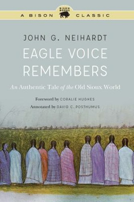 #ad Eagle Voice Remembers : An Authentic Tale of the Old Sioux World $11.31